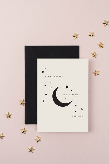 MAMA, LOVE YOU TO THE MOON